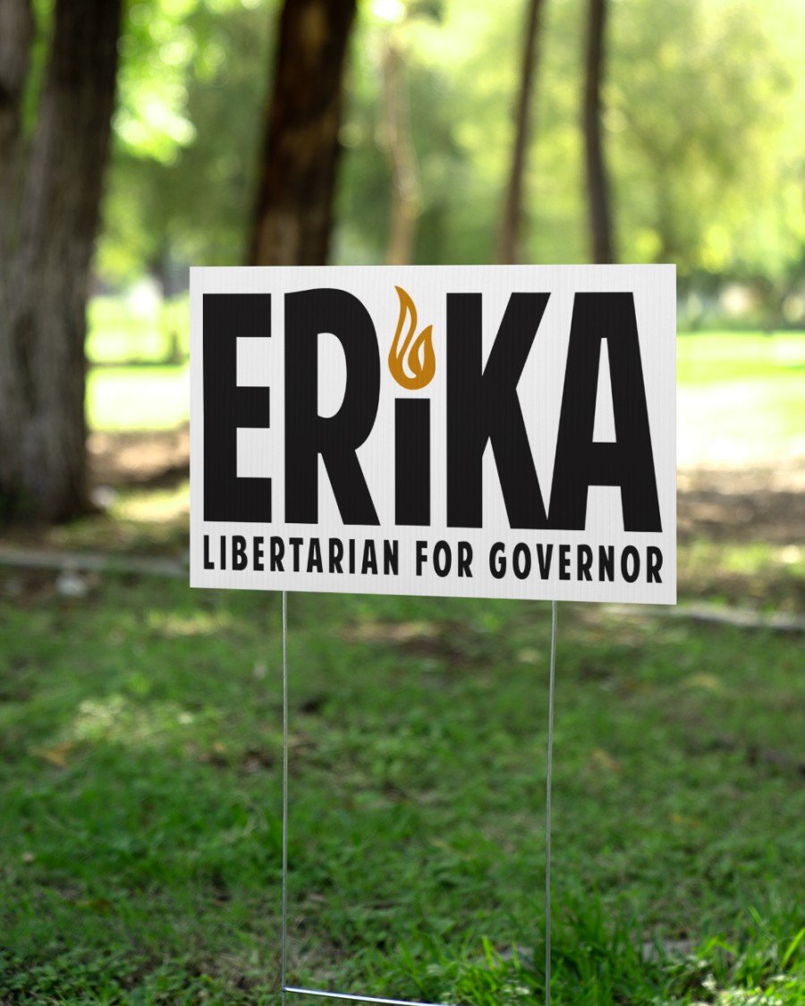 Erika Kolenich For Governor Yard Sign